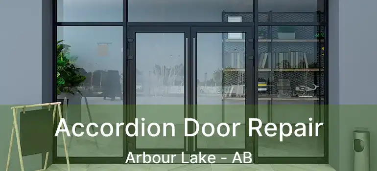  Accordion Door Repair Arbour Lake - AB