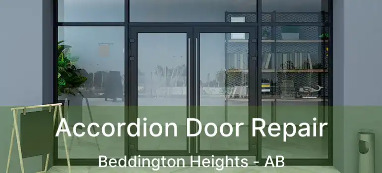  Accordion Door Repair Beddington Heights - AB
