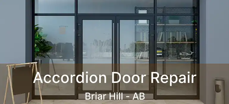  Accordion Door Repair Briar Hill - AB