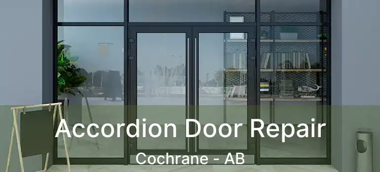  Accordion Door Repair Cochrane - AB