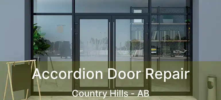  Accordion Door Repair Country Hills - AB