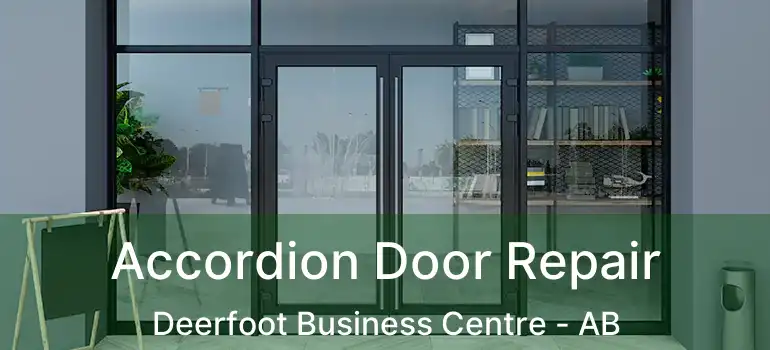  Accordion Door Repair Deerfoot Business Centre - AB