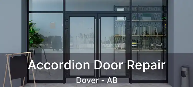  Accordion Door Repair Dover - AB