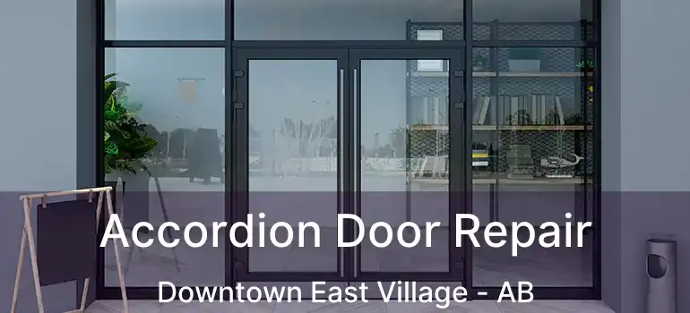  Accordion Door Repair Downtown East Village - AB