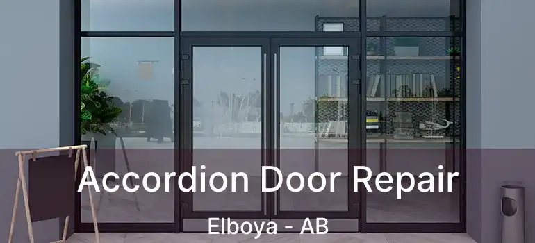  Accordion Door Repair Elboya - AB