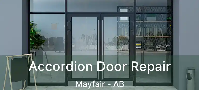  Accordion Door Repair Mayfair - AB
