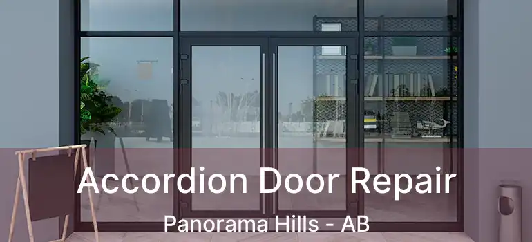  Accordion Door Repair Panorama Hills - AB