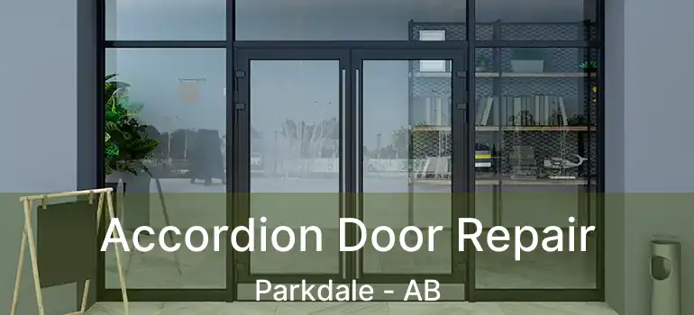 Accordion Door Repair Parkdale - AB
