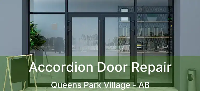  Accordion Door Repair Queens Park Village - AB