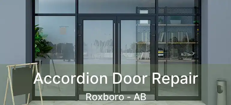  Accordion Door Repair Roxboro - AB