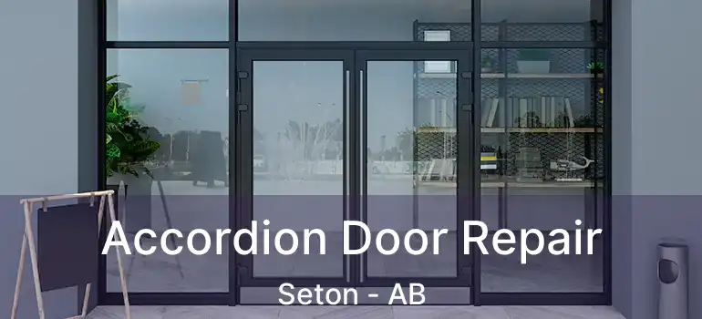  Accordion Door Repair Seton - AB