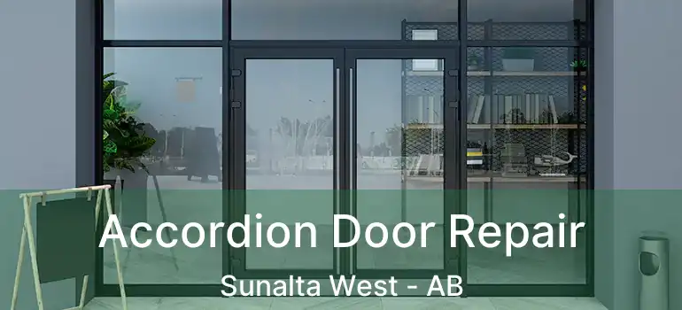  Accordion Door Repair Sunalta West - AB