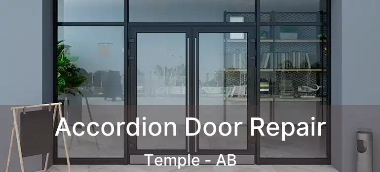  Accordion Door Repair Temple - AB