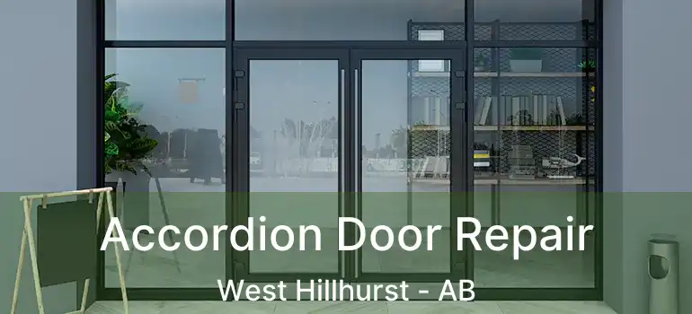  Accordion Door Repair West Hillhurst - AB