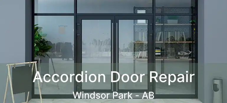  Accordion Door Repair Windsor Park - AB