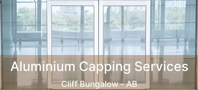  Aluminium Capping Services Cliff Bungalow - AB