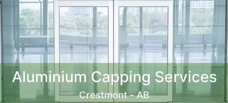  Aluminium Capping Services Crestmont - AB