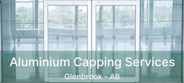  Aluminium Capping Services Glenbrook - AB