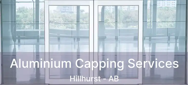  Aluminium Capping Services Hillhurst - AB