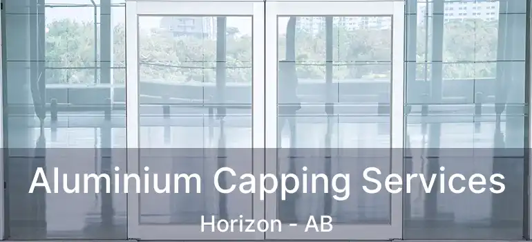  Aluminium Capping Services Horizon - AB