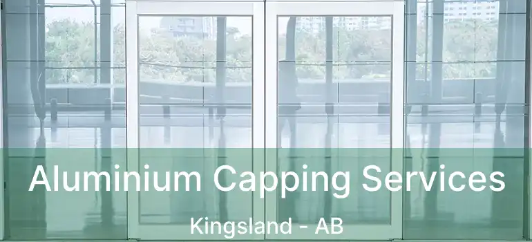  Aluminium Capping Services Kingsland - AB