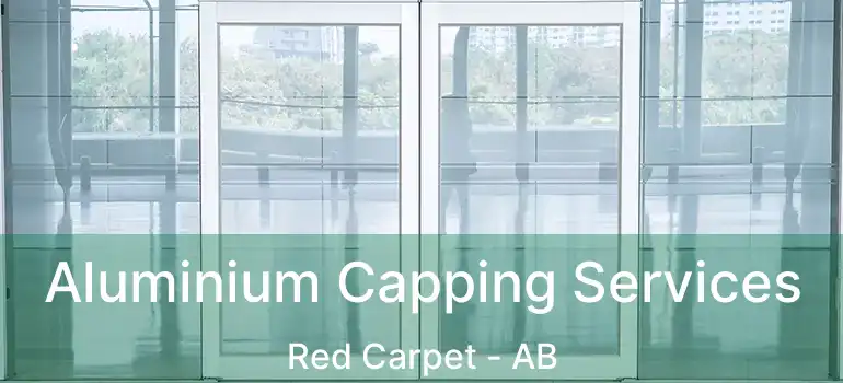  Aluminium Capping Services Red Carpet - AB