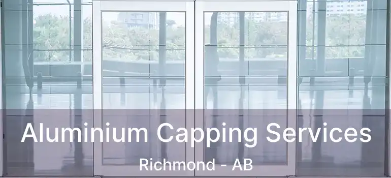  Aluminium Capping Services Richmond - AB