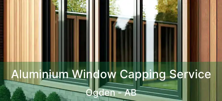  Aluminium Window Capping Service Ogden - AB
