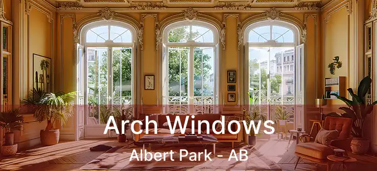  Arch Windows Albert Park - AB