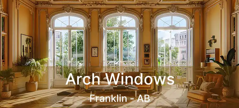  Arch Windows Franklin - AB