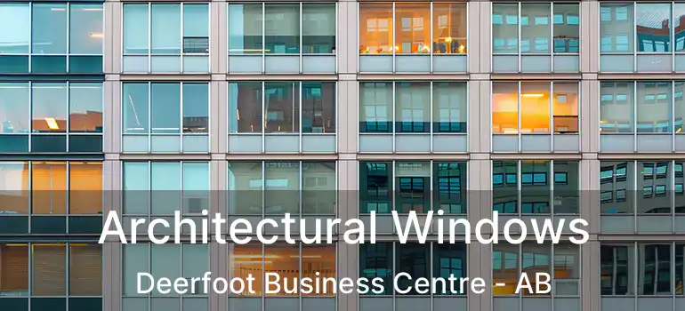  Architectural Windows Deerfoot Business Centre - AB