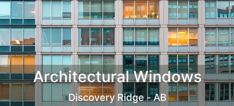  Architectural Windows Discovery Ridge - AB