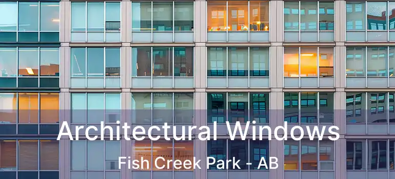  Architectural Windows Fish Creek Park - AB