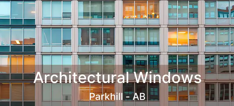  Architectural Windows Parkhill - AB