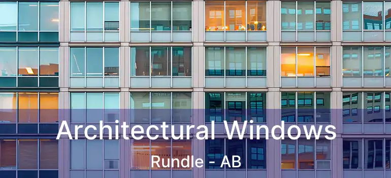  Architectural Windows Rundle - AB