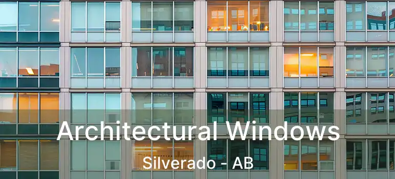  Architectural Windows Silverado - AB