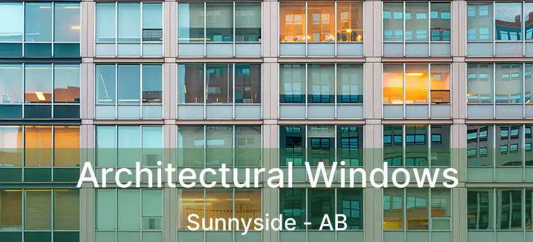  Architectural Windows Sunnyside - AB