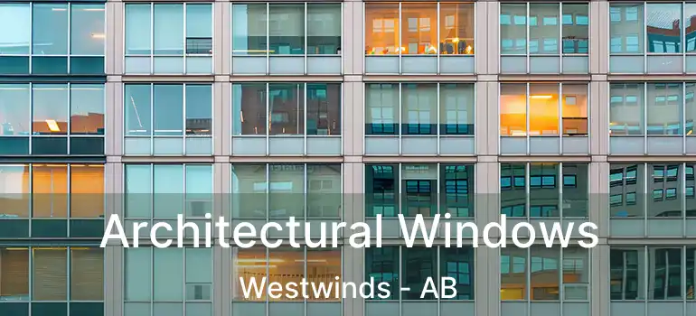  Architectural Windows Westwinds - AB