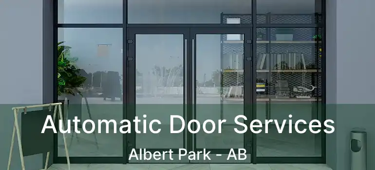  Automatic Door Services Albert Park - AB