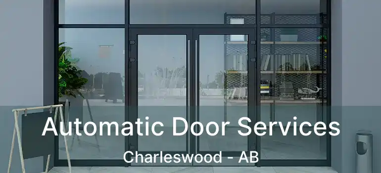  Automatic Door Services Charleswood - AB