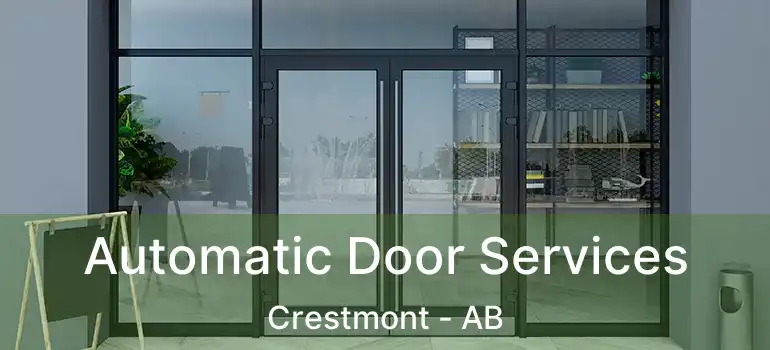  Automatic Door Services Crestmont - AB