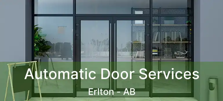  Automatic Door Services Erlton - AB
