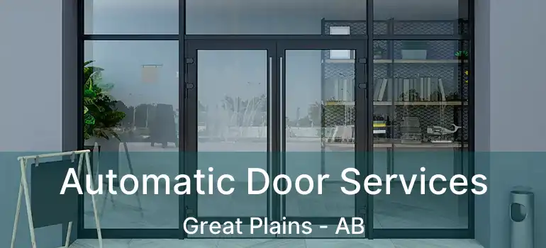  Automatic Door Services Great Plains - AB