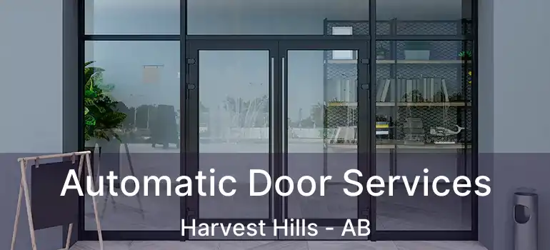  Automatic Door Services Harvest Hills - AB