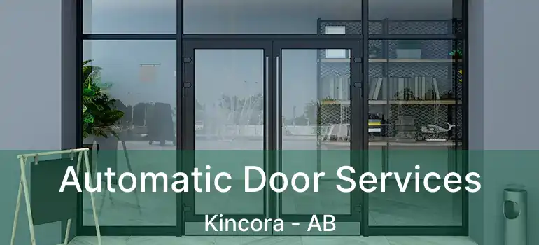  Automatic Door Services Kincora - AB