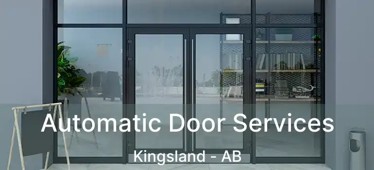  Automatic Door Services Kingsland - AB