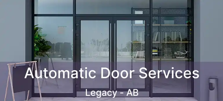  Automatic Door Services Legacy - AB