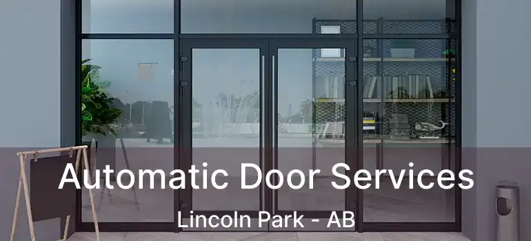  Automatic Door Services Lincoln Park - AB