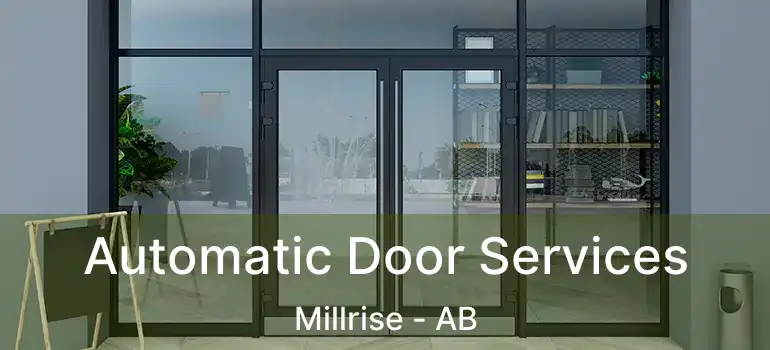  Automatic Door Services Millrise - AB