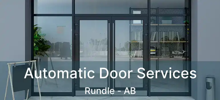  Automatic Door Services Rundle - AB